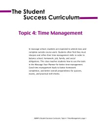 Topic 4: Time Management & Organization